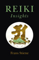Reiki Insights Frans Stiene 9781785357350