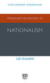 Advanced Introduction to Nationalism Liah Greenfeld 9781785362569
