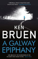 A Galway Epiphany by Ken Bruen 9781838939328