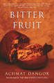 Bitter Fruit by Achmat Dangor 9781843542643