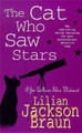 The Cat Who Saw Stars (The Cat Who... Mysteries, Book 21): A quirky feline mystery for cat lovers everywhere Lilian Jackson Braun 9780747253938
