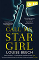 Call Me Star Girl by Louise Beech