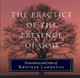The Practice of the Presence of God: Conversations and Letters of Brother Lawrence by Brother Lawrence 9781851686407