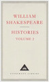 Histories Volume 2 William Shakespeare 9781857151930