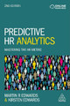 Predictive HR Analytics: Mastering the HR Metric Dr Martin Edwards 9780749484446
