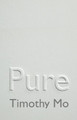 Pure by Timothy Mo 9781873262795