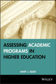 Assessing Academic Programs in Higher Education by Mary J. Allen 9781882982677