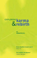 Exploring Karma and Rebirth by Nagapriya 9781899579617