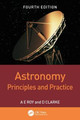 Astronomy: Principles and Practice, Fourth Edition (PBK) A.E. Roy 9780750309172