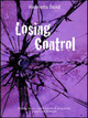 Losing Control by Henrietta Bond 9781907585500