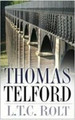 Thomas Telford by L. T. C. Rolt