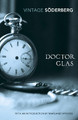 Doctor Glas by Hjalmar Soderberg 9781784875480