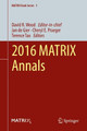 2016 MATRIX Annals by David R. Wood 9783319722986