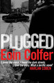 Plugged Eoin Colfer 9780755380213