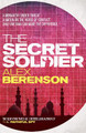 The Secret Soldier by Alex Berenson