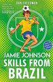 Skills from Brazil by Dan Freedman