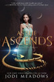 As She Ascends by Jodi Meadows 9780062469441
