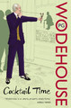 Cocktail Time by P. G. Wodehouse 9780099514077