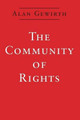 The Community of Rights Alan Gewirth 9780226288819
