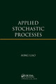 Applied Stochastic Processes by Ming Liao 9780367379773