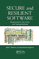 Secure and Resilient Software: Requirements, Test Cases, and Testing Methods by Mark S. Merkow 9780367382148