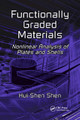 Functionally Graded Materials: Nonlinear Analysis of Plates and Shells by Hui-Shen Shen 9780367386016