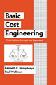 Basic Cost Engineering Kenneth K. Humphreys 9780367401603