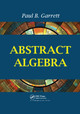 Abstract Algebra Paul B. Garrett 9780367388584