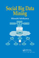Social Big Data Mining by Hiroshi Ishikawa 9780367738426