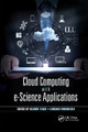 Cloud Computing with e-Science Applications by Olivier Terzo 9780367738532