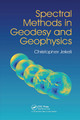 Spectral Methods in Geodesy and Geophysics by Christopher Jekeli 9780367781828