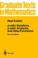 p-adic Numbers, p-adic Analysis, and Zeta-Functions by Neal Koblitz 9780387960173