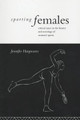 Sporting Females: Critical Issues in the History and Sociology of Women's Sport by Jennifer Hargreaves 9780415070287