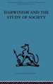 Darwinism and the Study of Society: A centenary symposium by Michael Banton 9780415606233