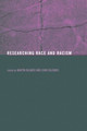 Researching Race and Racism by Martin Bulmer 9780415300902