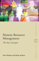 Human Resource Management: The Key Concepts Chris Rowley 9780415440431