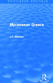 Mycenaean Greece (Routledge Revivals) John Hooker 9780415748162