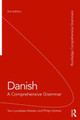 Danish: A Comprehensive Grammar by Tom Lundskaer-Nielsen 9780415491938