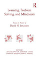 Learning, Problem Solving, and Mindtools: Essays in Honor of David H. Jonassen by J. Michael Spector 9780415524360