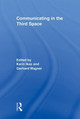 Communicating in the Third Space by Karin Ikas 9780415878401