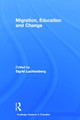 Migration, Education and Change by Sigrid Luchtenberg 9780415650144