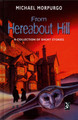 From Hereabout Hill by Michael Morpurgo 9780435125288