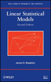 Linear Statistical Models by James H. Stapleton 9780470231463