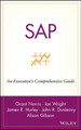 Sap: An Executive's Comprehensive Guide by Grant Norris 9780471249924