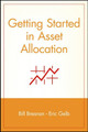 Getting Started in Asset Allocation by Bill Bresnan 9780471326847