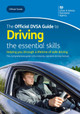 The official DVSA guide to driving: the essential skills by Driver and Vehicle Standards Agency 9780115541223