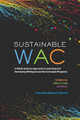 Sustainable WAC: A Whole Systems Approach to Launching and Developing Writing Across the Curriculum Programs by Michelle Cox 9780814149522