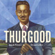 Thurgood by Jonah Winter 9781524765330