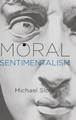 Moral Sentimentalism by Michael Slote 9780195391442