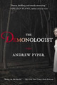 The Demonologist by Andrew Pyper 9781451697421